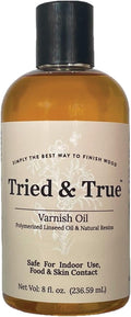 Tried & True Superior Varnish Oil Wood Finish & Sealer, 8 oz. - Natural Pine Resin & Linseed Oil, Ideal for Interior Furniture, Tables, Countertops - Food Safe, Scratch Resistant & Durable