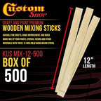 Custom Shop Craft and Paint Sticks - (Pack of 500 Sticks) 12" Inch Premium Grade Wood Stirrers/Paddles - Use for Wood Crafts -to Mix Epoxy Resin or Paint -Garden Sign Posts